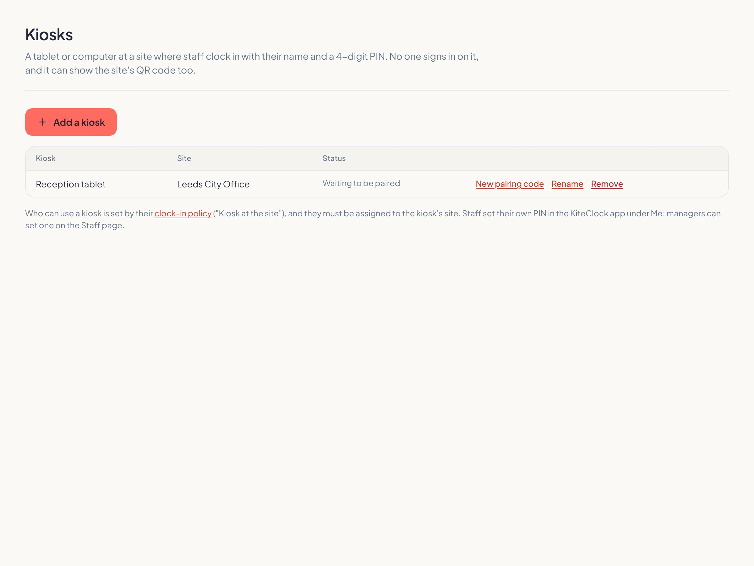 A kiosk paired to a site in KiteClock.